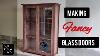 Building A Display Cabinet With Glass Doors