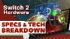 Switch 2 Hardware Details Have Surfaced Ram Storage U0026 More